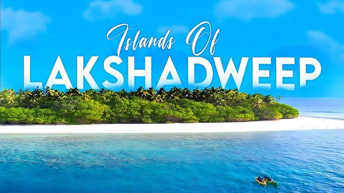 Lakshadweep Islands