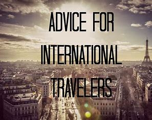 ADVICE TO INTERNATIONAL PASSENGERS